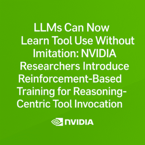 Reinforcement Learning, Not Fine-Tuning: Nemotron-Tool-N1 Trains LLMs to Use Tools with Minimal Supervision and Maximum Generalization